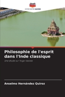 Philosophie de l'esprit dans l'Inde classique: Une étude sur Yoga-Vasista 620415575X Book Cover