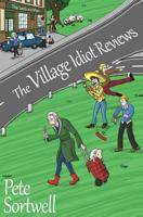 The Village Idiot Reviews 1495933660 Book Cover