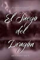 EL JUEGO DEL DRAGÓN: B096LTVCDY Book Cover