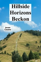Hillside Horizons Beckon: Blossoming botanicals and countryside fragrance, celebrating seasonal beauty B0FQ3CDN49 Book Cover
