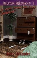 It Came from the Sock Drawer 1986901556 Book Cover