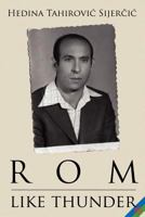 ROM Like Thunder 098116269X Book Cover