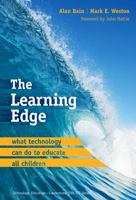 The Learning Edge: What Technology Can Do to Educate All Children 080775272X Book Cover