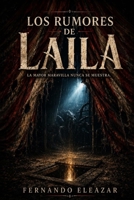 Los rumores de Laila: La mayor maravilla nunca se muestra (Historias del Umbral) (Spanish Edition) B0H15PVN8N Book Cover