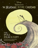Disney Tim Burton's The Nightmare Before Christmas: The Full Film Script 1800789408 Book Cover