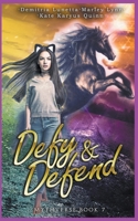 Defy & Defend B09HFXVJDH Book Cover
