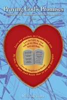 Praying God's Promises (Volume 1): Claiming God's Dominion, Authority, and Power 106972940X Book Cover