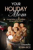 Your Holiday Mom B09KN4H7FV Book Cover