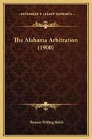 The Alabama Arbitration 1016394225 Book Cover