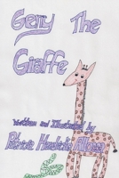 Gerry the Giraffe 1098331117 Book Cover