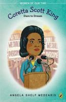 Dare to Dream: Coretta Scott King and the Civil Rights Movement (Rainbow Biography) 0439168414 Book Cover