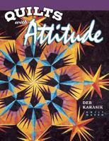 Quilts With Attitude 1574329669 Book Cover