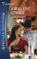 A Real Live Cowboy 0373654464 Book Cover