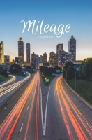 Mileage Log Book : Vehicle Mileage and Expense Tracker, Sunrise 1699050511 Book Cover