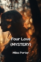Four Love (MYSTERY) B0DQ5MZNC7 Book Cover
