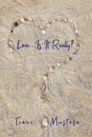 Love...Is It Really? B0GS5Y4J4C Book Cover