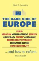 The Dark Side of Europe: A near science fiction book by Basil Coronakis 1729439284 Book Cover