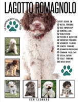 LAGOTTO ROMAGNOLO: The Comprehensive Owners Guide 1911348264 Book Cover