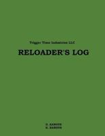 Reloader's Log 1477677194 Book Cover