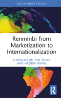 Renminbi from Marketization to Internationalization 1032305509 Book Cover