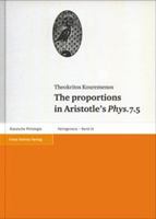 The Proportions in Aristotle's Phys. 7.5 351508178X Book Cover