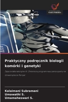 Praktyczny podrecznik biologii komórki i genetyki (Polish Edition) 6209066143 Book Cover