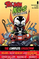 Spawn Kills Everyone: The Complete Collection Volume 1 1534312226 Book Cover