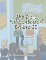 The Daily News Report: Ballad II: The Derby Legacy 1984567039 Book Cover