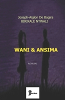 Wani et Ansima B098GV192D Book Cover