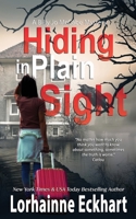 Hiding in Plain Sight 1989698670 Book Cover