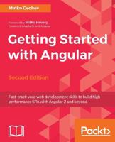 Getting Started with Angular - Second Edition 1787125270 Book Cover
