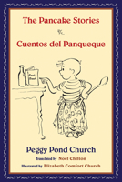 The Pancake Stories: Cuentos del Panqueque 0826353878 Book Cover