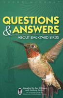 Questions & Answers About Backyard Birds 188506182X Book Cover