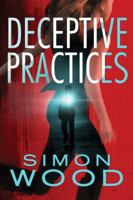Deceptive Practices 1503940381 Book Cover