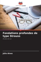 Fondations profondes de type Strauss 6207278763 Book Cover