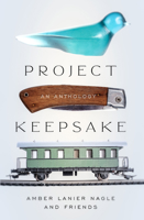 Project Keepsake 1504079434 Book Cover