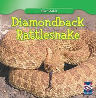 Diamondback Rattlesnake 1433945479 Book Cover