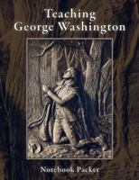 Teaching George Washington 091249879X Book Cover