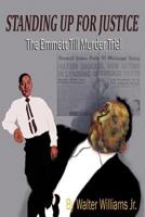 Standing Up for Justice: The Emmett Till Murder Trial 1463437447 Book Cover