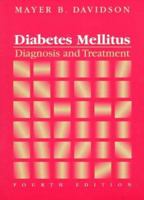Diabetes Mellitus: Diagnosis and Treatment 0471095435 Book Cover