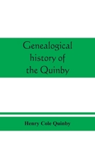 Genealogical History of the Quinby (Quimby) Family in England and America 938946580X Book Cover