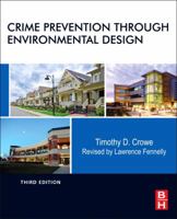Crime Prevention Through Environmental Design 0124116353 Book Cover