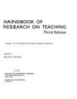 Handbook of Research on Teaching (Macmillan Research on Education Handbook Series) 0029003105 Book Cover