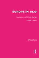 Europe in 1830: Revolution and Political Change 1032130903 Book Cover