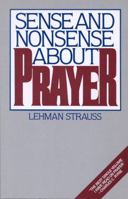 Sense And Nonsense About Prayer 080247702X Book Cover
