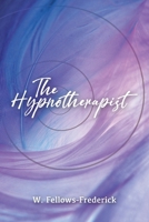 The Hypnotherapist 1637650078 Book Cover