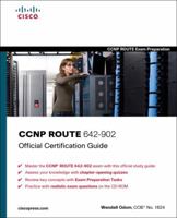 CCNP ROUTE 642-902 Official Certification Guide (Official Cert Guide) 1587202530 Book Cover