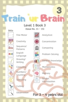 Train 'Ur Brain Level 1 Book 3 (TUB Level 1 Book 3): Issue No. 11 to 15 (Train 'Ur Brain Level 1 (TUB Level 1)) B08BW8KWYH Book Cover