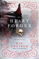 The Heart Forger 1492668087 Book Cover