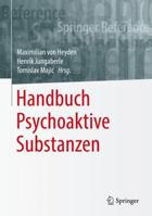 Handbuch Psychoaktive Substanzen 3642551246 Book Cover